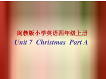 闽教版英语四年级上册《Unit 7 Christmas Part A》PPT课件1(1)