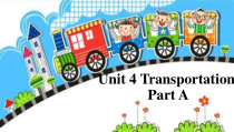 闽教版英语四年级下册《Unit 4 Transportation Part A》集体备课PPT课件6(1)