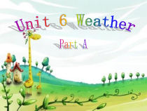 闽教版英语四年级下册《Unit 6 Weather Part A》PPT课件7(1)