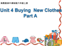闽教版英语六年级上册《Unit 4 Buying New Clothes Part A》精品PPT课件2(1)