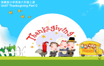 闽教版英语六年级上册《Unit 7 Thanksgiving Part C》集体备课PPT课件1(1)