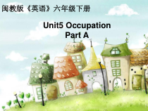 闽教版英语六年级下册《Unit 5 Occupation Part A》精品PPT课件4