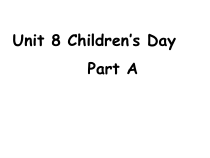 闽教版英语三年级下册《Unit 8 Children’s Day》PPT课件(共12页)