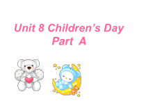 闽教版英语三年级下册《Unit 8 Children’s Day》PPT课件(共23页)