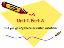 闽教版英语六年级下册《Unit 1 WinterActivities Part A》PPT课件1