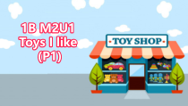 牛津上海版一年级下册英语《Unit 1 Toys I like》精品PPT课件2