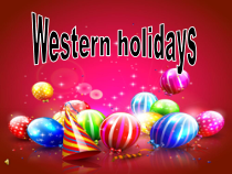 牛津上海版五年级下册英语《Unit 2 Western holidays》备课PPT课件