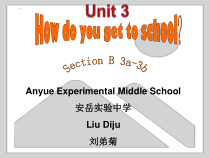 Unit3HowdoyougettoschoolSectionB3a-3b课件2022-2023学年人教版英语七年级下册