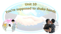 Unit10Youaresupposedtoshakehands.整单元知识点解析课件2022-2023学年人教版九年级英语全册