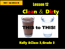 清华大学版英语三年级下册《Lesson 12  Clean & Dirty》精品PPT课件课