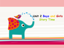 人教版新起点英语二年级上册《Unit 2 Boys and Girls Story Time》公开课PPT课件1(1)