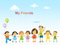 人教版新起点英语二年级上册《Unit 3 My Friends lesson 2》PPT课件2
