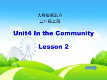 人教版新起点英语二年级上册《Unit 4 In the Community lesson 2》教学PPT课件2