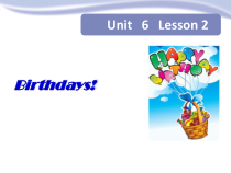 人教版新起点英语三年级上册《Unit 6 Birthdays lesson 2》优质课PPT课件3