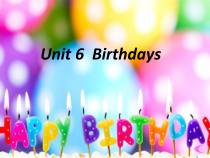 人教版新起点英语三年级上册《Unit 6 Birthdays lesson 1》集体备课PPT课件2