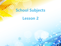人教版新起点英语三年级下册《Unit 1 School Subjects Lesson 2》教学PPT课件4
