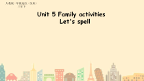 人教版新起点英语三年级下册《Unit 5 Family Actvities Let’s Spell》PPT课件1(1)