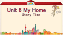 人教版新起点英语三年级下册《Unit 6 My Home Story Time》PPT课件1(1)