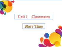 人教版新起点英语五年级上册《Unit 1 Classmates Story Time》集体备课PPT课件2