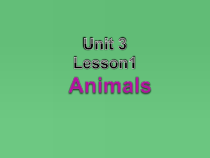 人教版新起点英语五年级上册《Unit 3 Animals Lesson 1》集体备课PPT课件2(1)