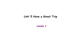 人教版新起点英语五年级下册《Unit 5 Have a Great Trip Lesson 1》PPT课件1(1)