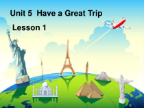 人教版新起点英语五年级下册《Unit 5 Have a Great Trip Lesson 1》公开课PPT课件4(1)