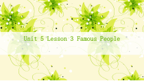 人教版新起点英语六年级上册《Unit 5 Famous People lesson 3》PPT课件3