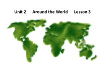 人教版新起点英语六年级上册《Unit 2 Around the World lesson 3》PPT课件2(1)