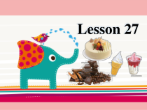 清华版英语一年级下册《Unit 4 Health food lesson 27 Sweet Food》PPT课件