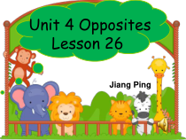 清华版英语二年级上册《Unit 4 Opposites Lesson 26》PPT课件