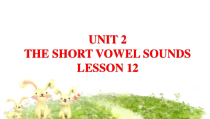 清华版英语三年级上册《unit 2 the short vowel sounds lesson 12》PPT课件(共15页)