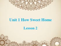 清华版英语四年级下册《Unit1 Home sweet home Lesson2》PPT课件2 (共16页)