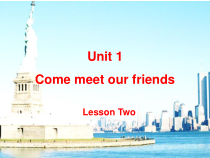 清华版英语六年级上册《Unit 1 Come meet our friends  Lesson》课件6份