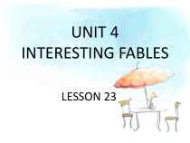 清华版英语六年级下册《unit 4 interesting fables lesson 23》PPT课件3