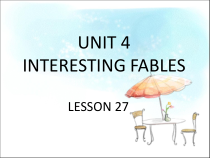 清华版英语六年级下册《unit 4 interesting fables lesson 27》PPT课件2 (共20页)