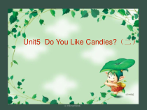 陕旅版英语三年级下册《Unit 5 Do you like candies Part B》公开课PPT课件04