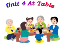 陕旅版英语五年级上册《Unit 4 At table Part A》教学PPT课件01