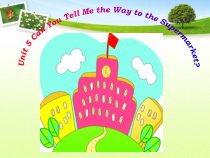 陕旅版英语五年级上册《Unit 5 Can you tell me the way to the supermarket Part A》PPT课件05