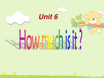 陕旅版英语五年级上册《Unit 6 How much is it Part A》公开课PPT课件01