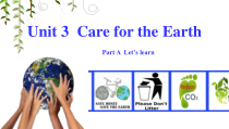 陕旅版英语六年级上册《Unit 3  Care for the Earth Part A》优质课PPT课件5