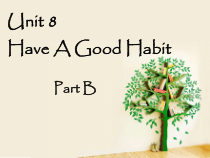 陕旅版英语五年级下册《Unit 8 Have A Good Habit Part B》PPT课件 (共22页)