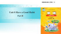 陕旅版英语五年级下册《Unit 8 Have A Good Habit Part B》PPT课件(共16页)