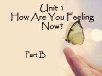陕旅版英语五年级下册《Unit 1 How Are You Feeling Now Part B》PPT课件（共21页）