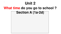 Unit2SectionA1a-2d课件2021-2022学年人教版七年级下册英语