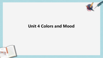 语文版中职英语(拓展模块)Unit-4《Colors-and-Mood》课件4